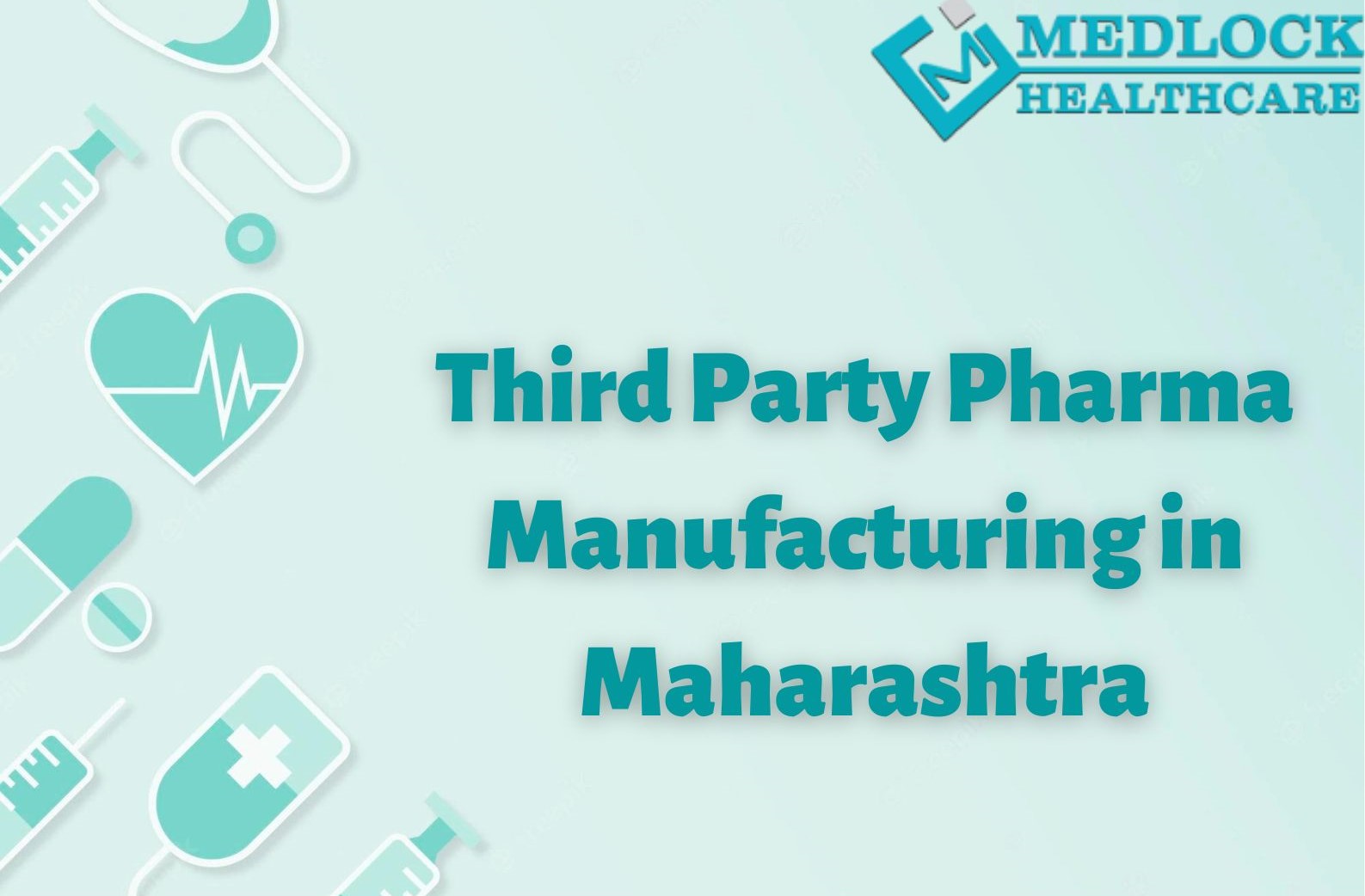 Third Party Pharma Manufacturing in Maharashtra